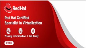 Red Hat Certified Specialist in Virtualization